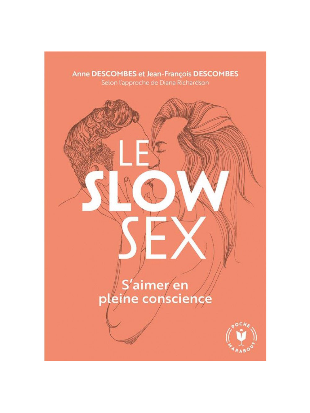 Le Slow Sex - S'aimer en Pleine Conscience main product photo