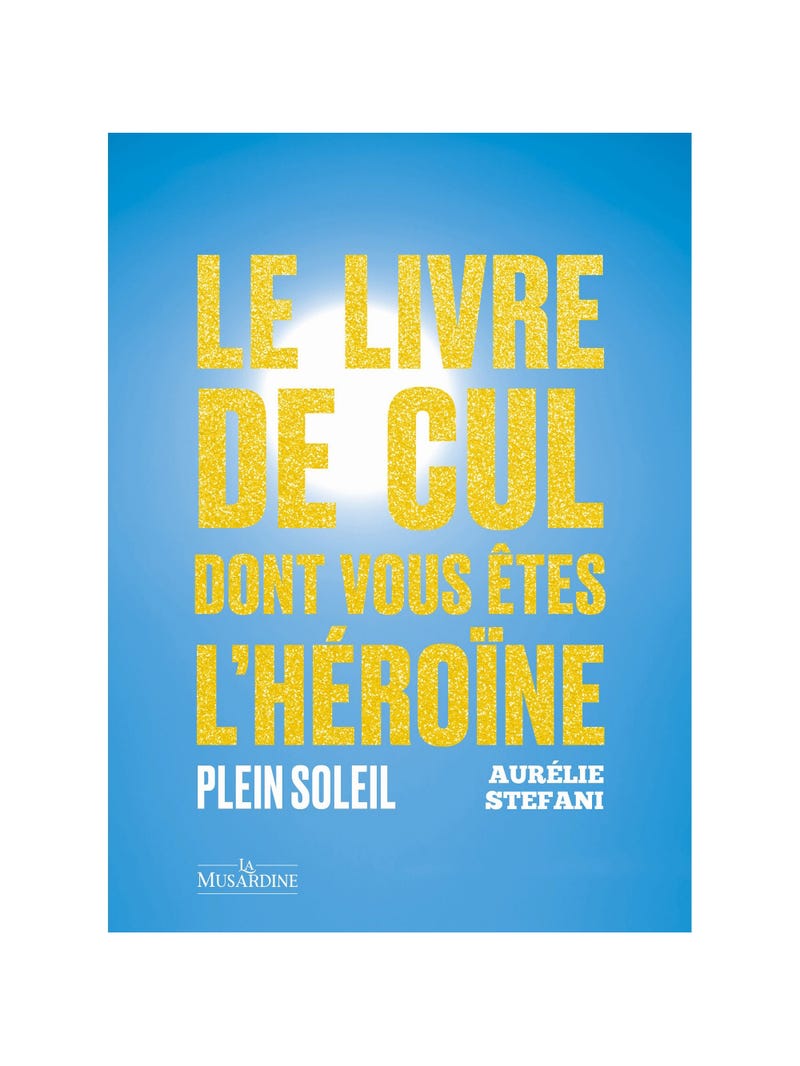 Le livre de cul dont vous êtes l'héroïne - Tome 2 main product photo