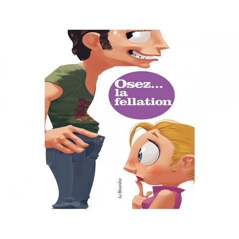 Osez... la fellation